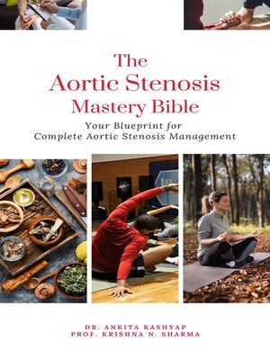 cover image of The Aortic Stenosis Mastery Bible